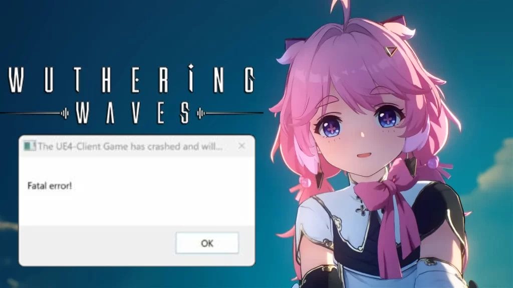 Wuthering Waves: “Fatal Error” Fixes (Updated)
